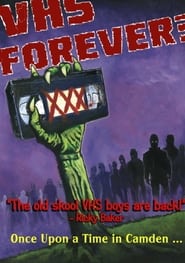 VHS Forever Once Upon a Time In Camden' Poster