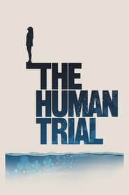 Streaming sources forThe Human Trial