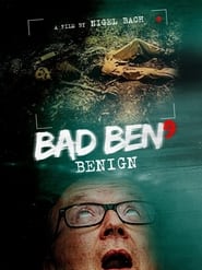 Bad Ben Benign' Poster