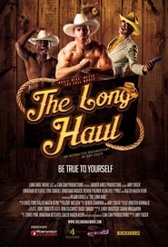 The Long Haul The Story of the Buckaroos' Poster