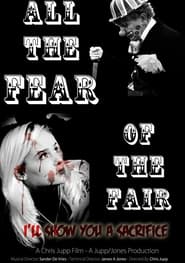 All the Fear of the Fair' Poster