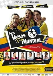 Nos vamos pal Mundial' Poster