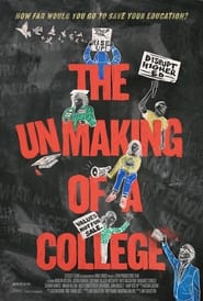 The Unmaking of a College' Poster