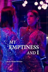 My Emptiness and I' Poster