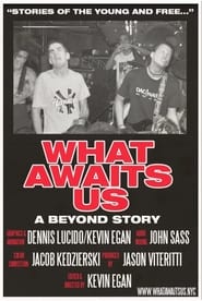WHAT AWAITS US A Beyond Story' Poster