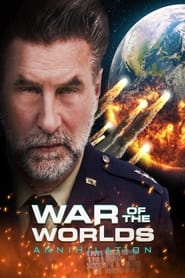 War of the Worlds Annihilation' Poster