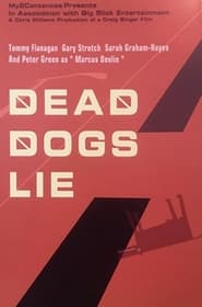 Dead Dogs Lie' Poster