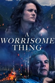 A Worrisome Thing' Poster