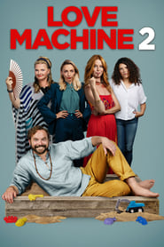 Love Machine 2' Poster