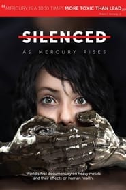 Silenced as mercury rises' Poster