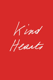 Kind Hearts' Poster