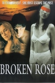 Broken Rose' Poster