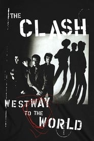 The Clash  Westway To The World' Poster