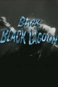 Back to the Black Lagoon A Creature Chronicle' Poster