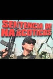 Sentencia de Narcos' Poster