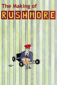 The Making of Rushmore' Poster