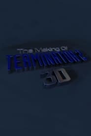 The Making of Terminator 2 3D' Poster