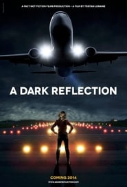 A Dark Reflection' Poster
