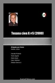 Texana cien X 5' Poster