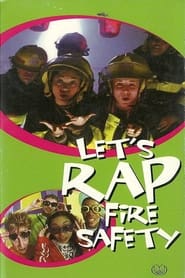Lets Rap Fire Safety' Poster