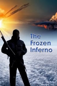 The Frozen Inferno' Poster
