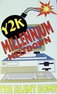 Y2K Millennium Meltdown The Silent Bomb' Poster
