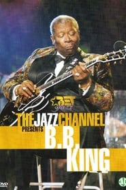 The Jazz Channel Presents BB King' Poster