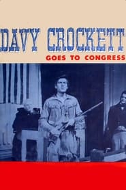 Davy Crockett Goes to Congress' Poster