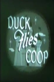 Duck Flies Coop' Poster