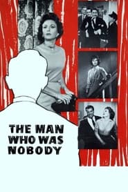 The Man Who Was Nobody' Poster