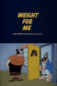 Weight for Me' Poster