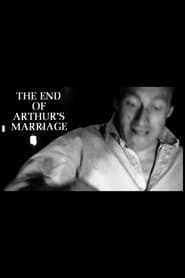 The End of Arthurs Marriage' Poster