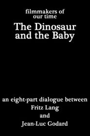 The Dinosaur and the Baby' Poster