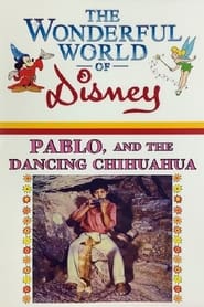 Pablo and the Dancing Chihuahua' Poster