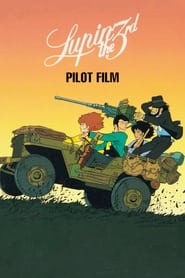 Streaming sources forLupin the Third Pilot Film