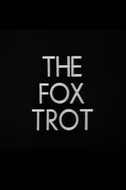 The Fox Trot' Poster