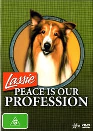 Lassie Peace Is Our Profession' Poster