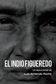 El indio figueredo' Poster