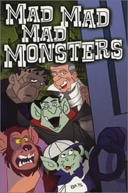 The Mad Mad Mad Monsters' Poster