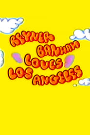 Reyner Banham Loves Los Angeles' Poster