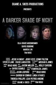 A Darker Shade of Night' Poster