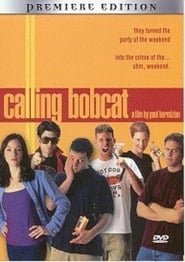 Calling Bobcat' Poster