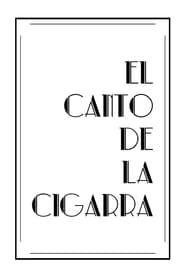 El canto de la cigarra' Poster