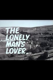 The Lonely Mans Lover