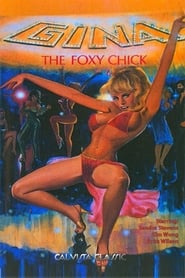 Gina the Foxy Chick' Poster
