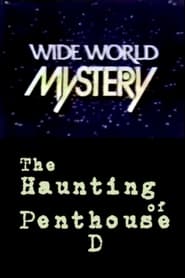 The Haunting of Penthouse D