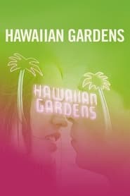 Hawaiian Gardens' Poster