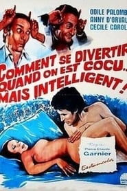 Comment se divertir quand on est cocu mais intelligent' Poster