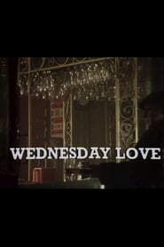 Wednesday Love' Poster
