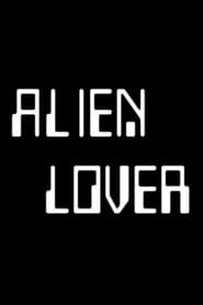 Alien Lover' Poster